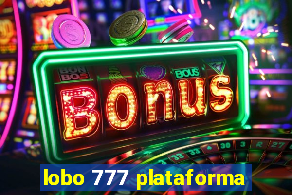 lobo 777 plataforma